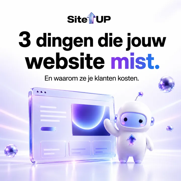 Cover: 3 dingen die jouw website mist — en waarom ze je klanten kosten.